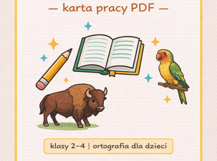 PISOWNIA WYRAZÓW Z Ż I RZ [Karta pracy, sprawdzian]