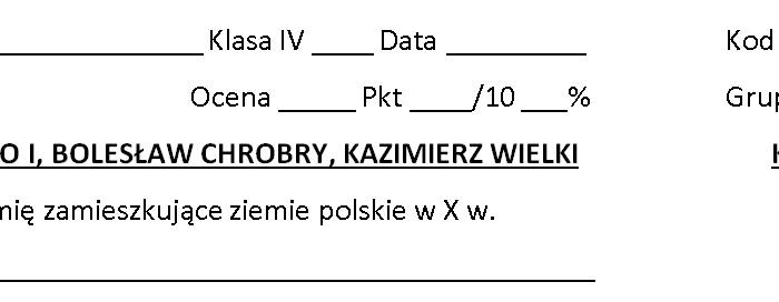 Kartkówka - Mieszko, Bolesław, Kazimierz
