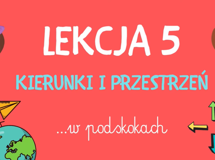 Lekcja 5 - Kierunki i przestrzeń W PODSKOKACH | RYTMIKA DLA DZIECI