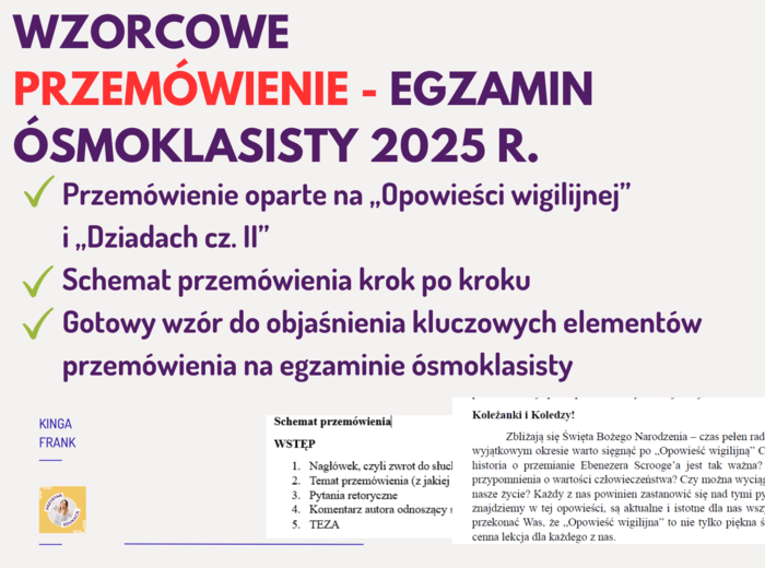 📢 Wzorcowe PRZEMÓWIENIE na egzamin ósmoklasisty - Opowieść wigilijna, Dziady, SCHEMAT, WZÓR