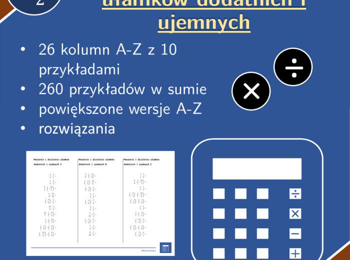 Mnożenie i dzielenie ułamków dodatnich i ujemnych | matematyka | 26 kolumn