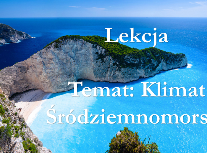 Klasa 5 - Krajobraz Śródziemnomorski - prezentacja
