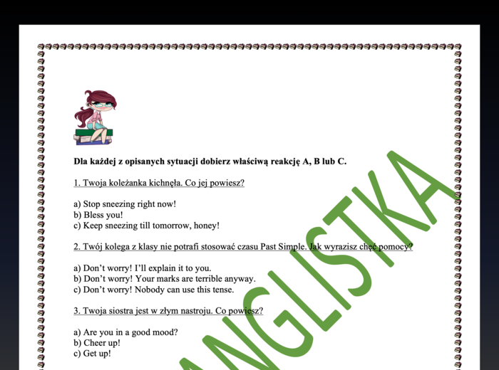 Dobieranie reakcji do sytuacji- 20 nowych zdań z 3 opcjami do wyboru + klucz. Egzamin Ósmoklasisty - j. angielski