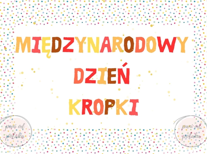 Międzynarodowy Dzień Kropki - plakat 2