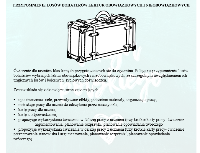 CZYJA TO WALIZKA? PRZYPOMNIENIE BOHATERÓW LEKTUR W KLASIE ÓSMEJ PRZED EGZAMINEM.