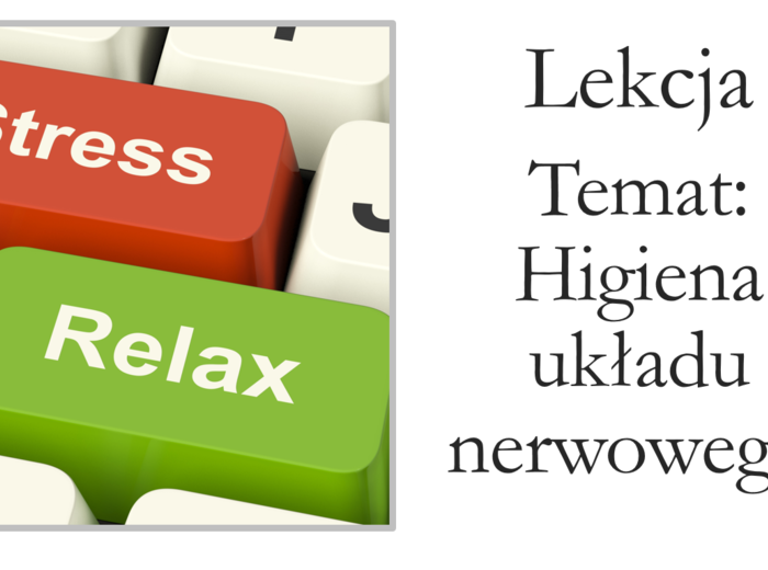 higiena układu nerwowego - klasa 7 - prezentacja