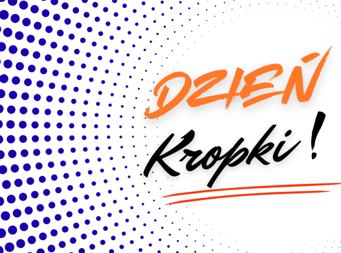 Dzień Kropki - nadaj swojej klasie energii kreatywności!