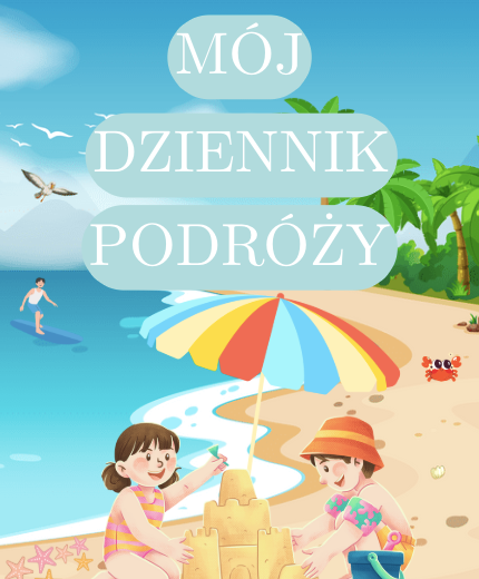Mój dziennik podróży dla dzieci w wieku 7-12 lat, ponad 40 stron gotowych do druku z ciekawymi zadaniami