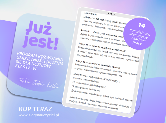 „SUPERPAMIĘĆ  – UCZYMY SIĘ, JAK SIĘ UCZYĆ” CZ. I - MINIKURS ROZWIJANIA UMIEJĘTNOŚCI UCZENIA SIĘ  DLA UCZNIÓW KLAS IV–VI