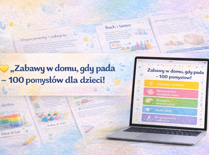 Zabawy w domu, gdy pada – poradnik PDF