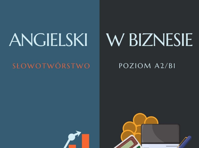 Angielski w biznesie: Word formation