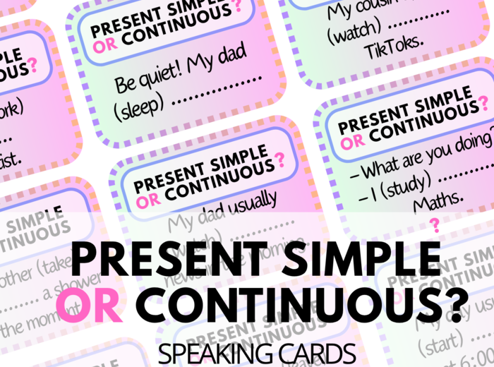 Present Simple OR Present Continuous - 80 speaking cards - karty do speakingu - porównanie czasów - powtórzenie - speaking - mówienie