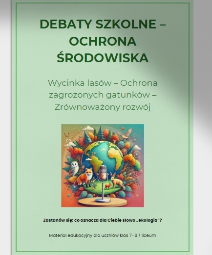 Debata szkolna. Wycinki lasów. Scenariusz. Przebieg debaty