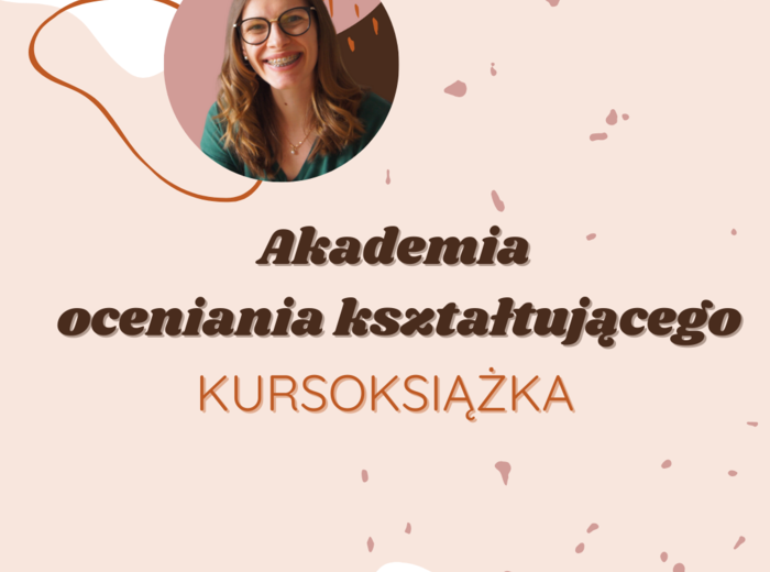 Kursoksiążka: Akademia oceniania kształtującego