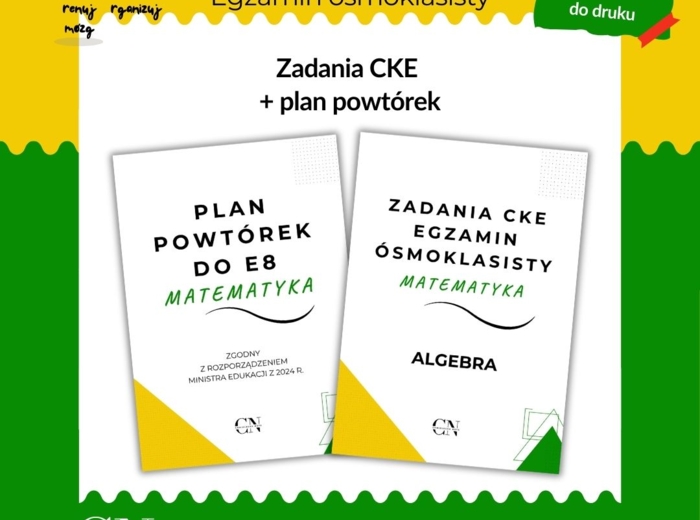 Zadania CKE E8 Egzamin ósmoklasisty – Algebra