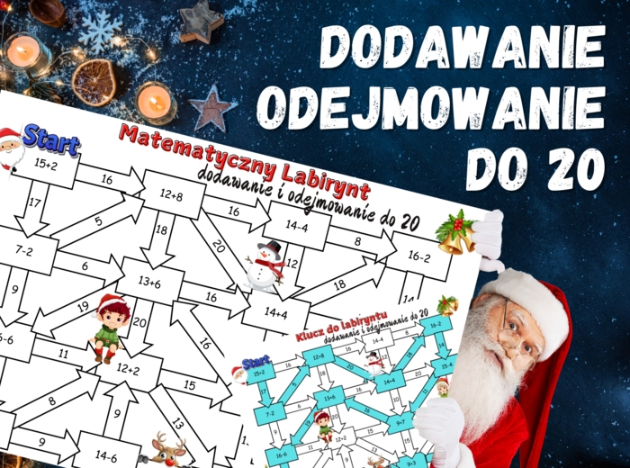 MATEMATYCZNY LABIRYNT - dodawanie i odejmowanie do 20, klasa 1, 2, Boże Narodzenie, Święta, Mikołajki, zima