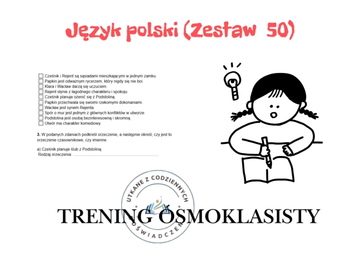 Trening ósmoklasisty – język polski (zestaw 50). „Zemsta”.