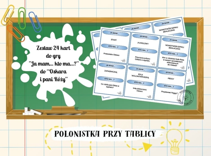 Ja mam... Kto ma...? "Oskar i pani Róża"