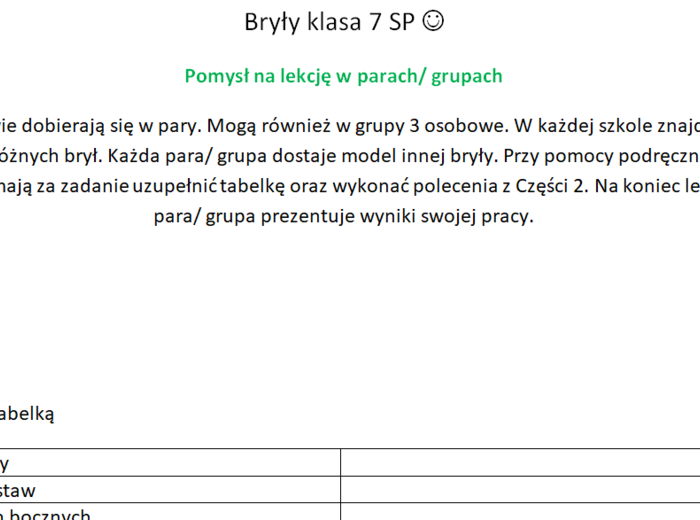 Pomysł na super lekcję bryły graniastosłupy klasa 7/8 SP