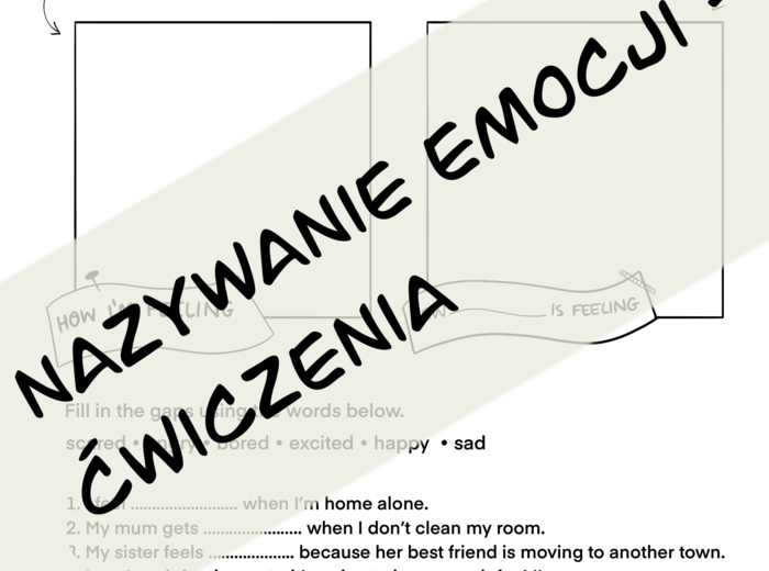 Lekcja o emocjach. Słownictwo i nazywanie emocji, uzupełnianie zdań, kolorowanka.