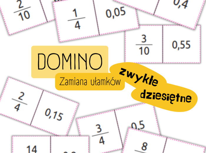 DOMINO - zamiana ułamki zwykłe i dziesiętne