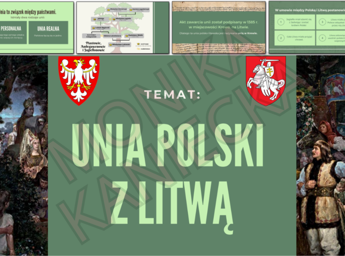 Unia Polski z Litwą - prezentacja historia klasa 5
