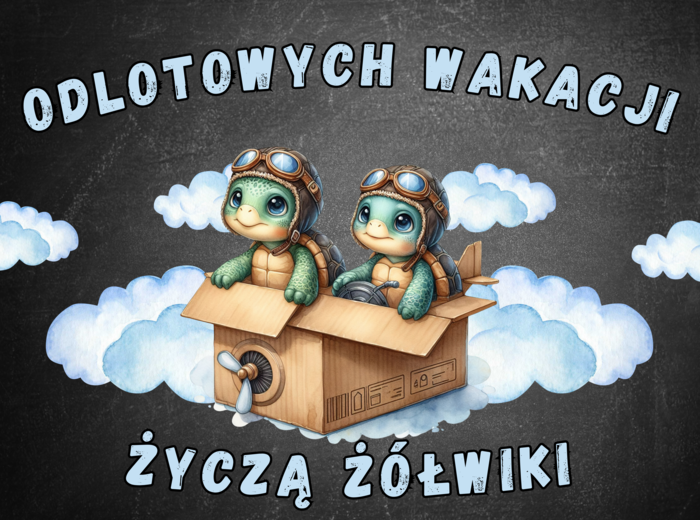 GAZETKA WAKACJE ŻÓŁWIKI