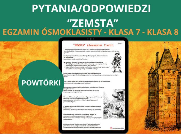 Pytania i odpowiedzi – "Zemsta"  Aleksander Fredro | powtórka, notatka, język polski, egzamin ósmoklasisty, klasa 7–8