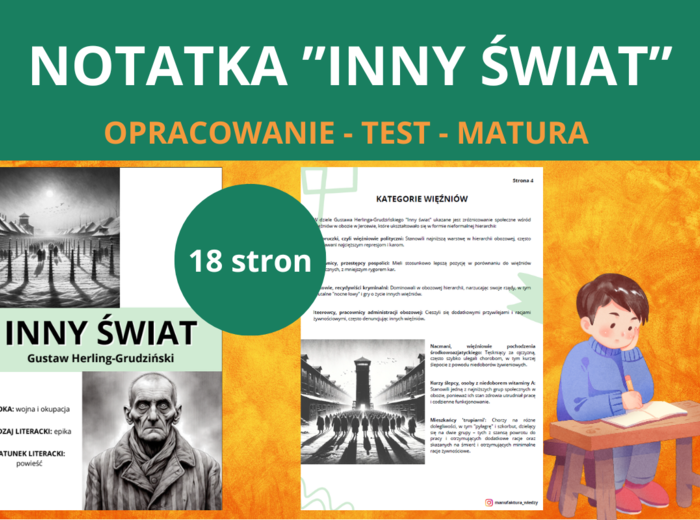 „Inny świat" – notatka -  szczegółowe opracowanie lektury | streszczenie, analiza, motywy, test (PDF) - matura, szkoła średnia
