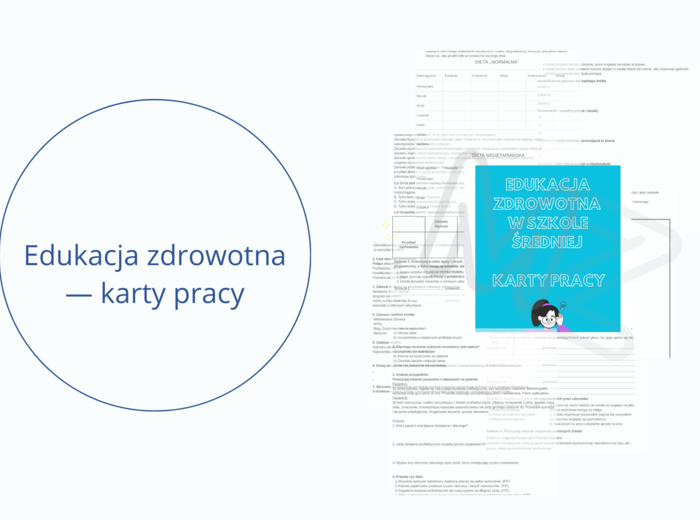 Edukacja zdrowotna - karty pracy dla szkoły średniej
