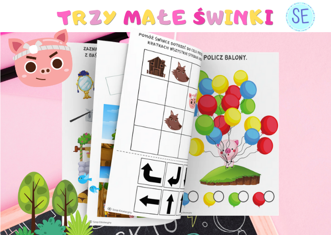 TRZY MAŁE ŚWINKI - zestaw zadań