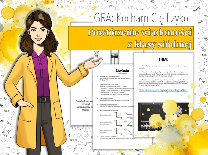 Klasa 7. Fizyka. Powtórzenie wiadomości z klasy siódmej. Kocham Cię fizyko! Gra. Zabawa. Praca grupowa. MOC powtórki.