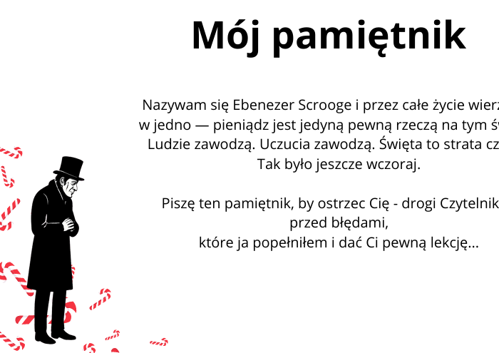 Opowieść wigilijna - pamiętnik Scrooga