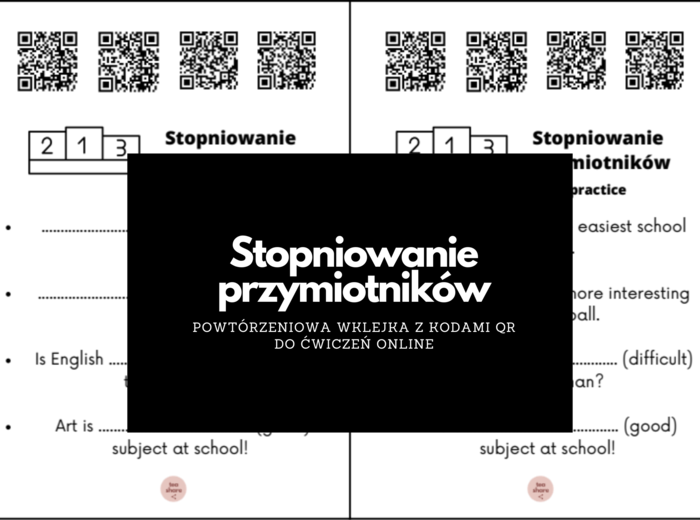 Stopniowanie przymiotników - język angielski - wklejka powtórzeniowa - klasy 5 i 6