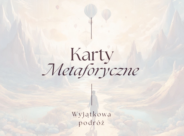 Baśniowe karty metaforyczne wyjątkowa podróż