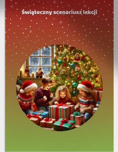Świąteczny scenariusz lekcji
