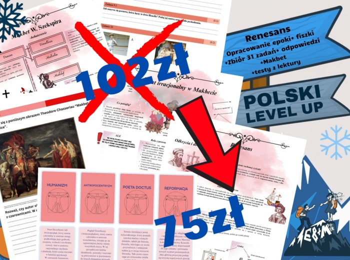 renesans_pakiet 6 elementów (opracowanie epoki+test 31 zadań z kluczem+fiszki+Makbet+test ikonograficzny+kartkówka)_Polski Level Up