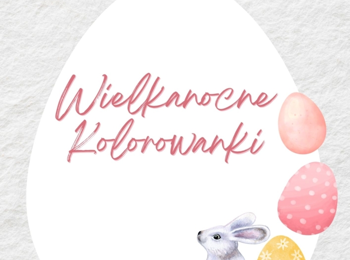 WIELKANOCNE KOLOROWANKI