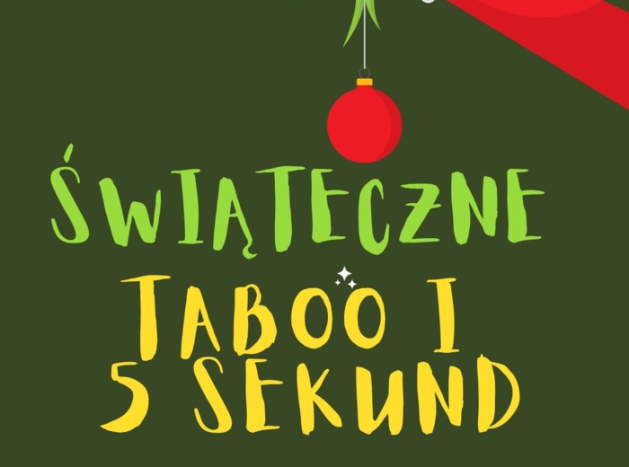 ŚWIĄTECZNE TABOO I 5 S - GODZINA WYCHOWAWCZA, ŚWIĄTECZNE SPOTKANIE KLASOWE