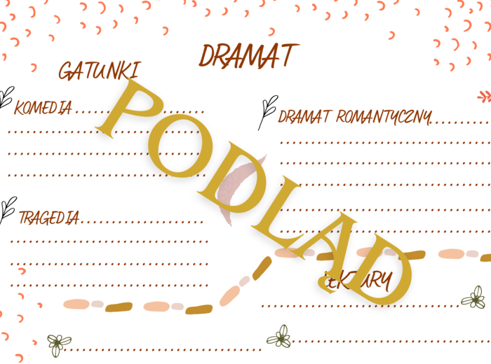 Liryka, epika i dramat - notatki do uzupełnienia (powtórka przed egzaminem ósmoklasisty i nie tylko)