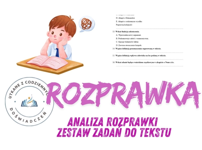 Analiza rozprawki – zestaw zadań do tekstu. Przykład 3