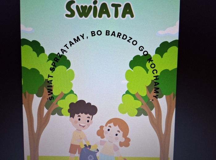 Sprzątanie świata - akcja, plakat, dekoracja