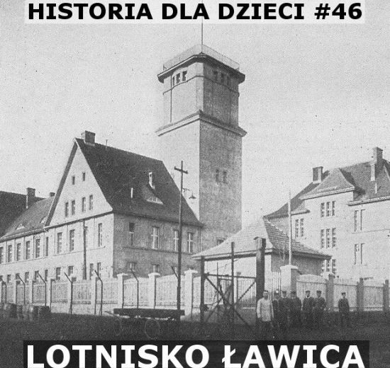 Odc. 46 - Lotnisko Ławica