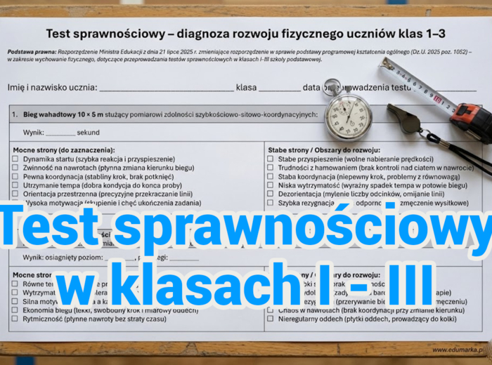 Arkusz do testów sprawnościowych dla klas 1–3 – zgodny z rozporządzeniem MEN
