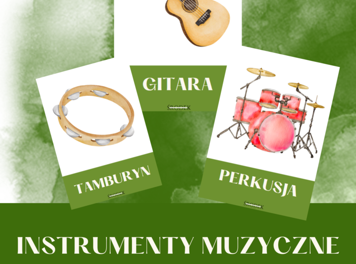 INSTRUMENTY MUZYCZNE - plansze demonstracyjne