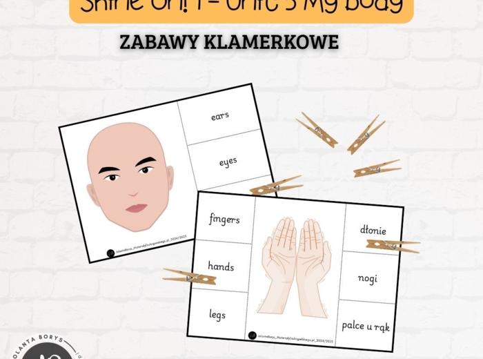 Shine On! 1 Unit 5 – My body - ZABAWY KLAMERKOWE (wersja do druku + prezentacja mp4)