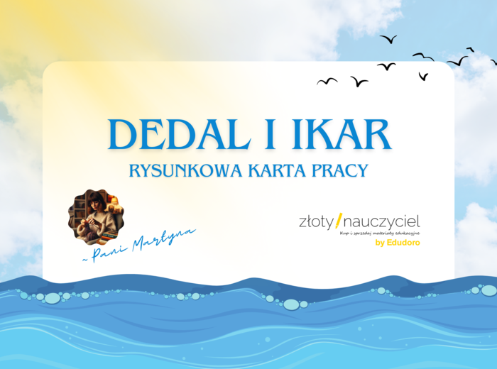 DEDAL I IKAR *Rysunkowa karta pracy*