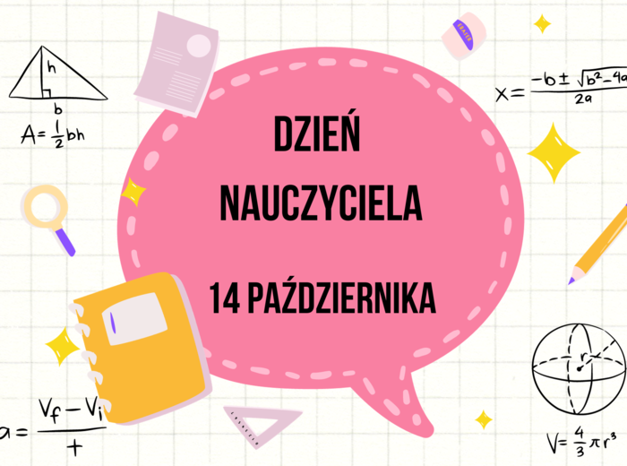 Co nas rozwesela? Dzień Nauczyciela!