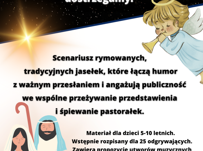 "Radość tkwi nie w tym co mamy..." Scenariusz przedstawienia jasełkowego dla przedszkola i edukacji wczesnoszkolnej.