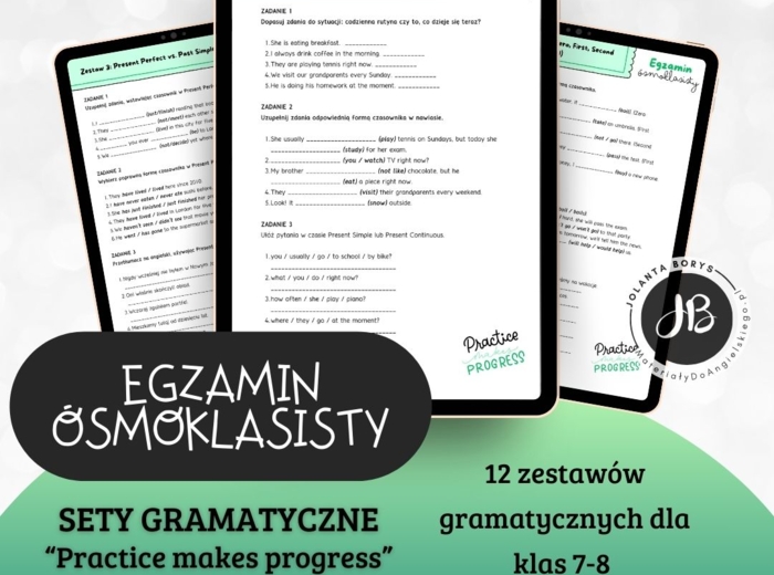 Zestawy gramatyczne dla ósmoklasistów pt. “PRACTICE MAKES PROGRESS”